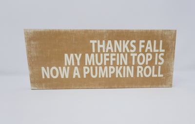Funny Fall Decor Rustic Sign - A Rustic Feeling