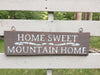 Welcome Mountain Cabin Sign - A Rustic Feeling