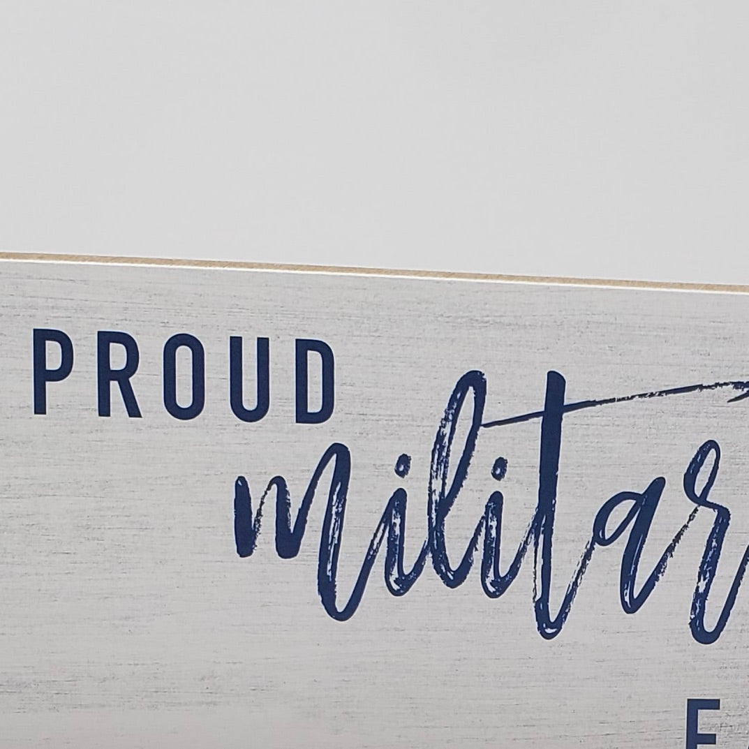 Proud Military Family