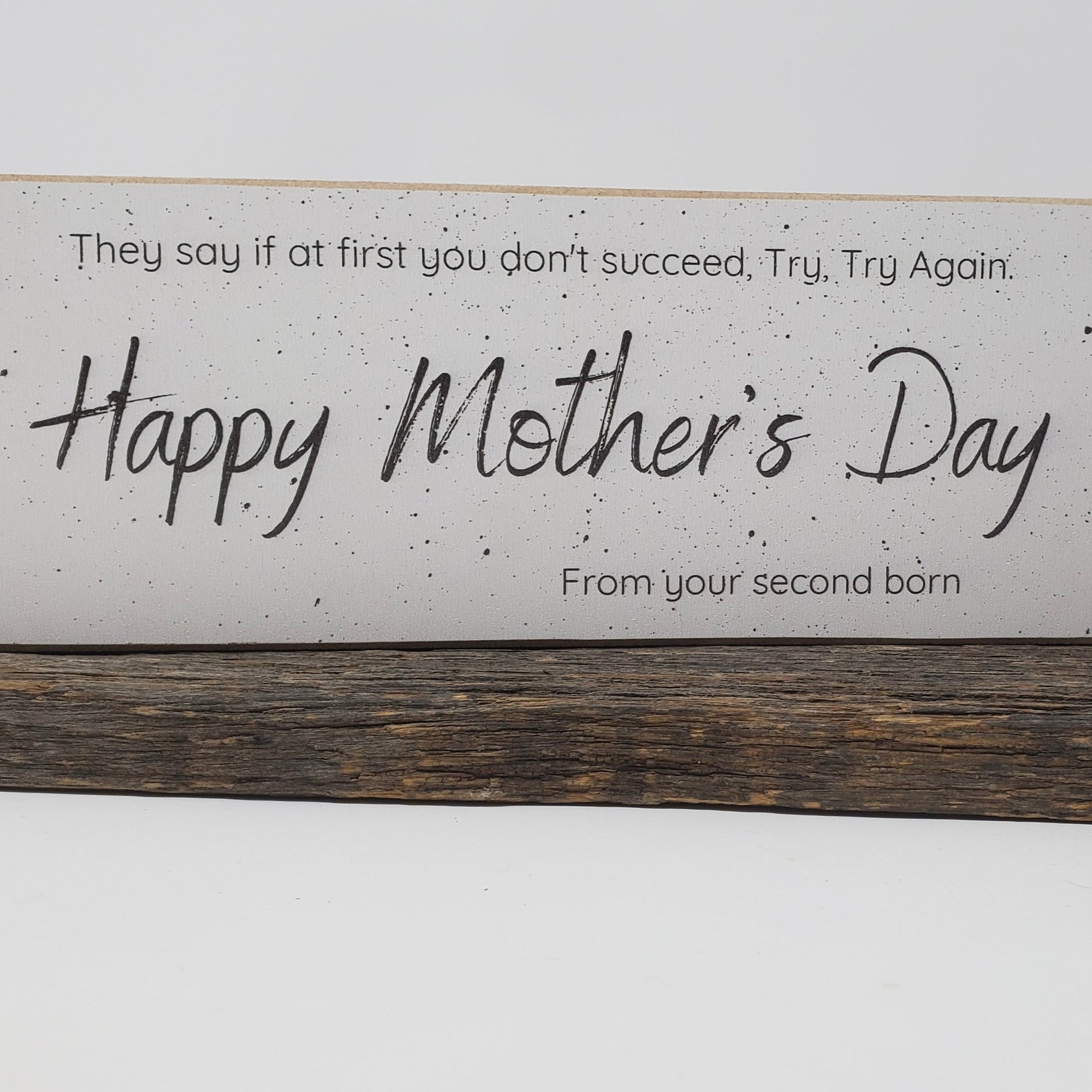 🎁 Happy Mother's Day from Second Born Funny Sign (100% off)
