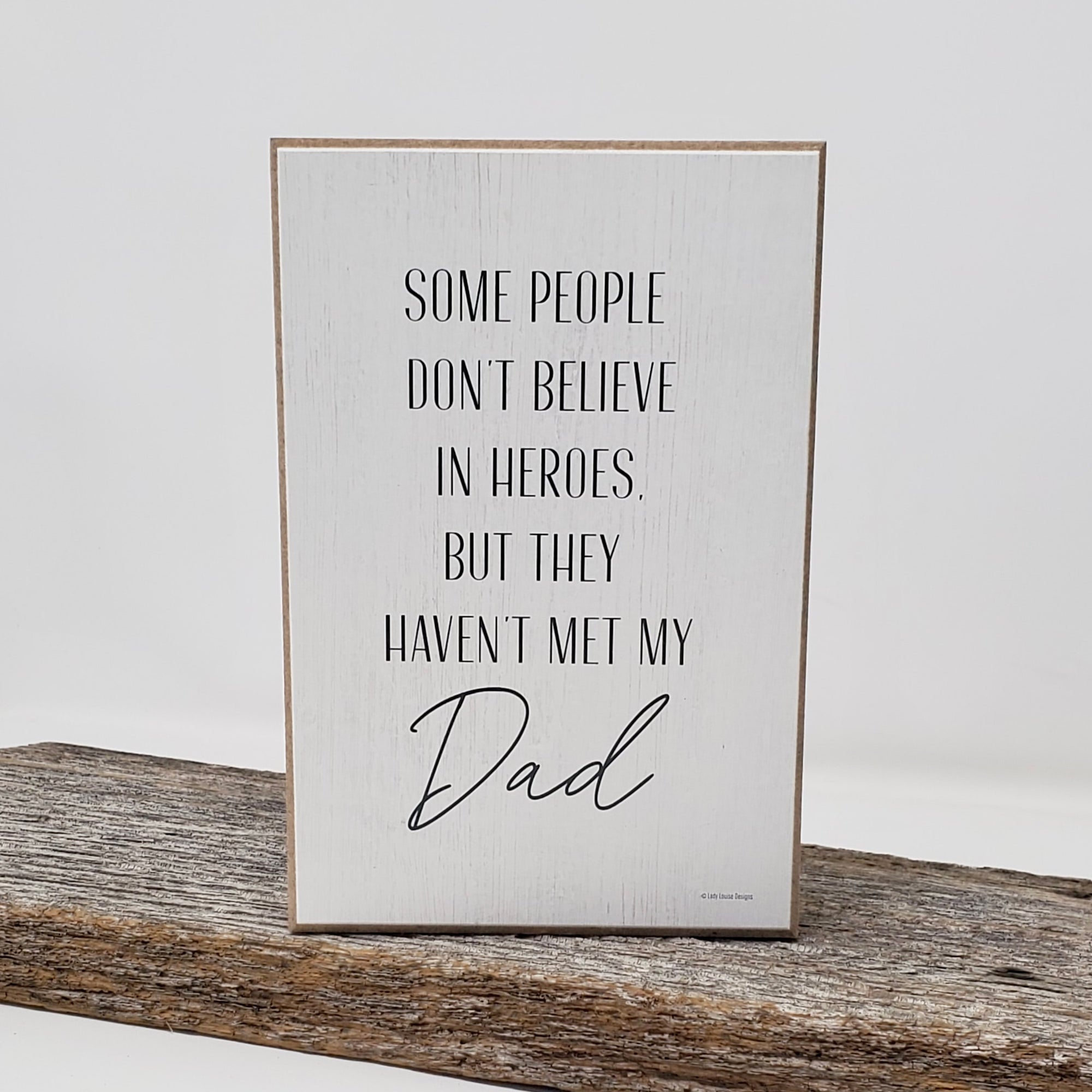 Hero Dad Sign | My Dad, My Hero Sign