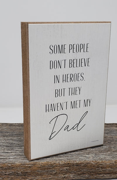 Hero Dad Sign | My Dad, My Hero Sign