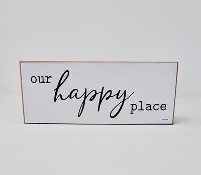 Our Happy Place Sign | Housewarming Gift