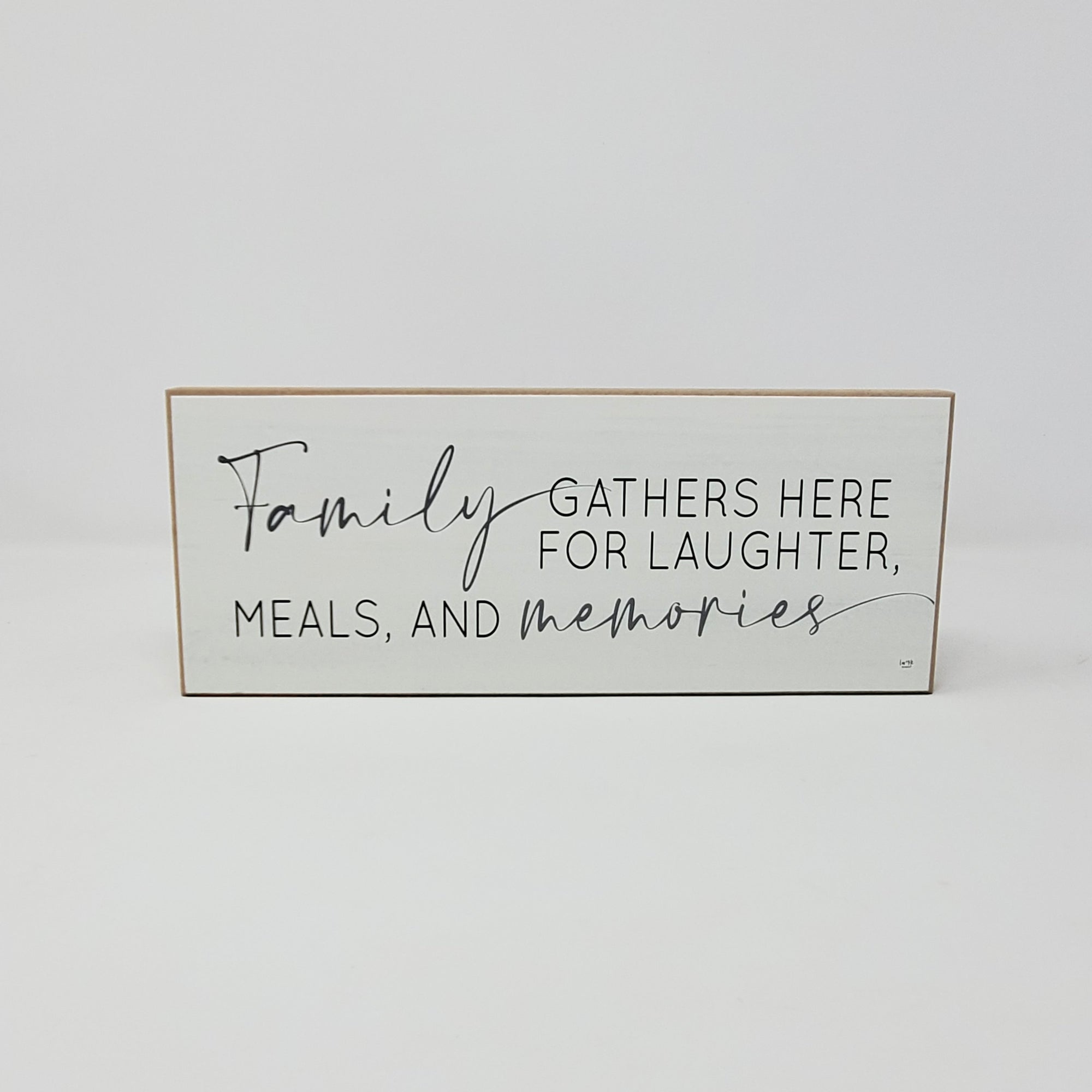 "Family Gathers Here" Sign