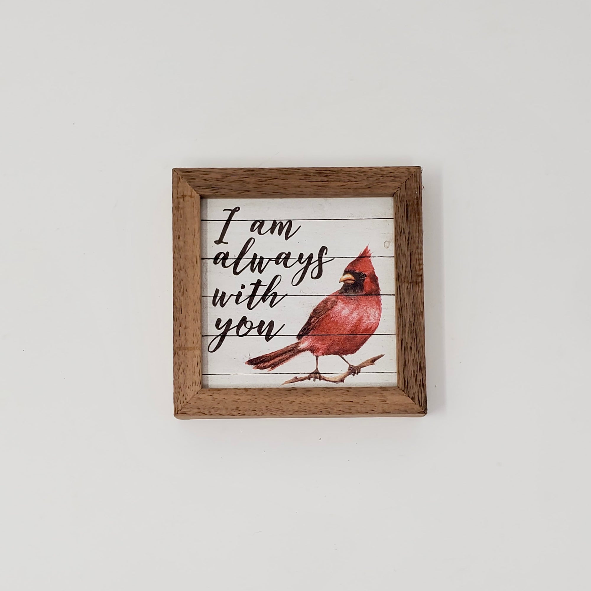"I Am Always With You" Cardinal 4" Framed Print