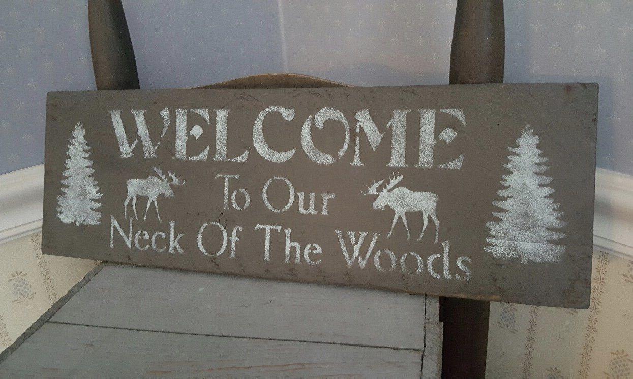 Moose Welcome Sign - A Rustic Feeling