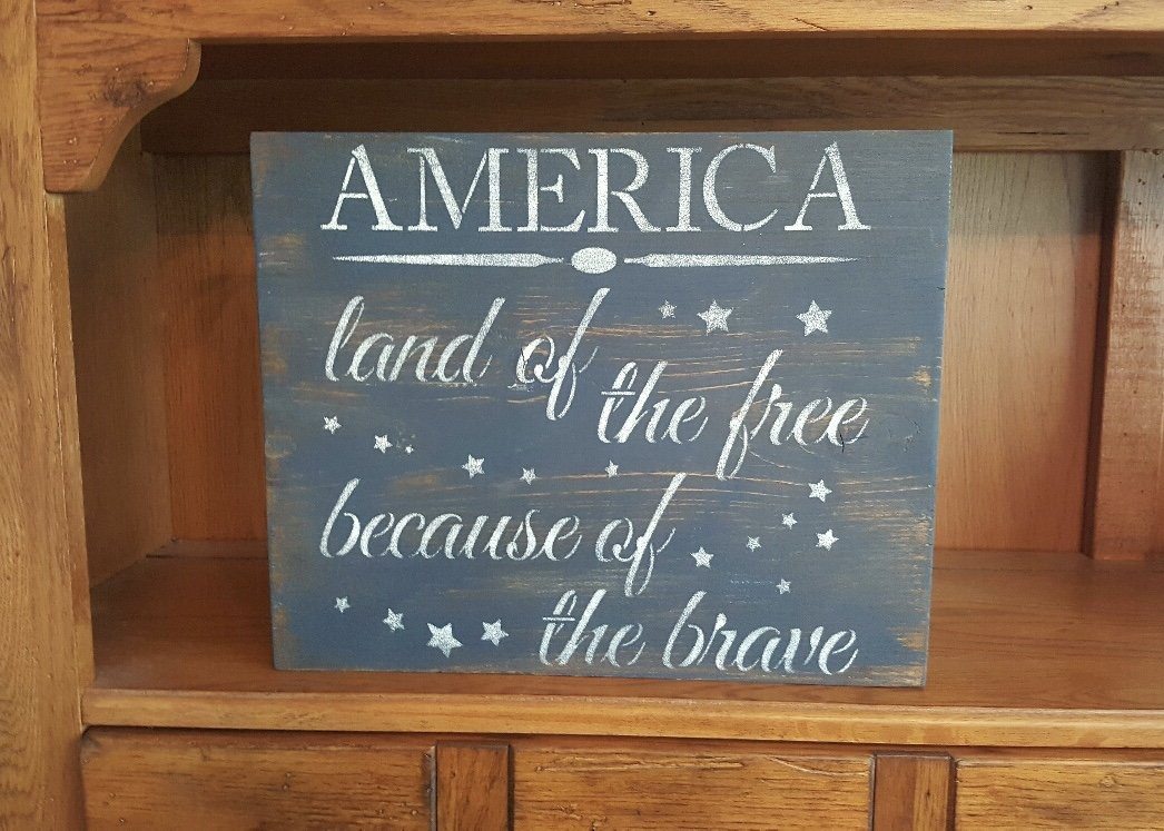 Land of the Free Because of the Brave Sign Americana A Rustic Feeling
