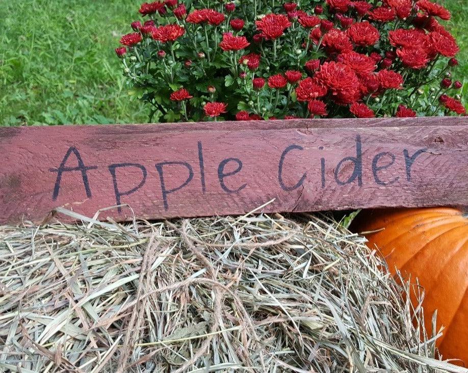 Apple Cider Handcrafted Fall Sign - A Rustic Feeling