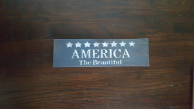 America the Beautiful Rustic Sign - A Rustic Feeling