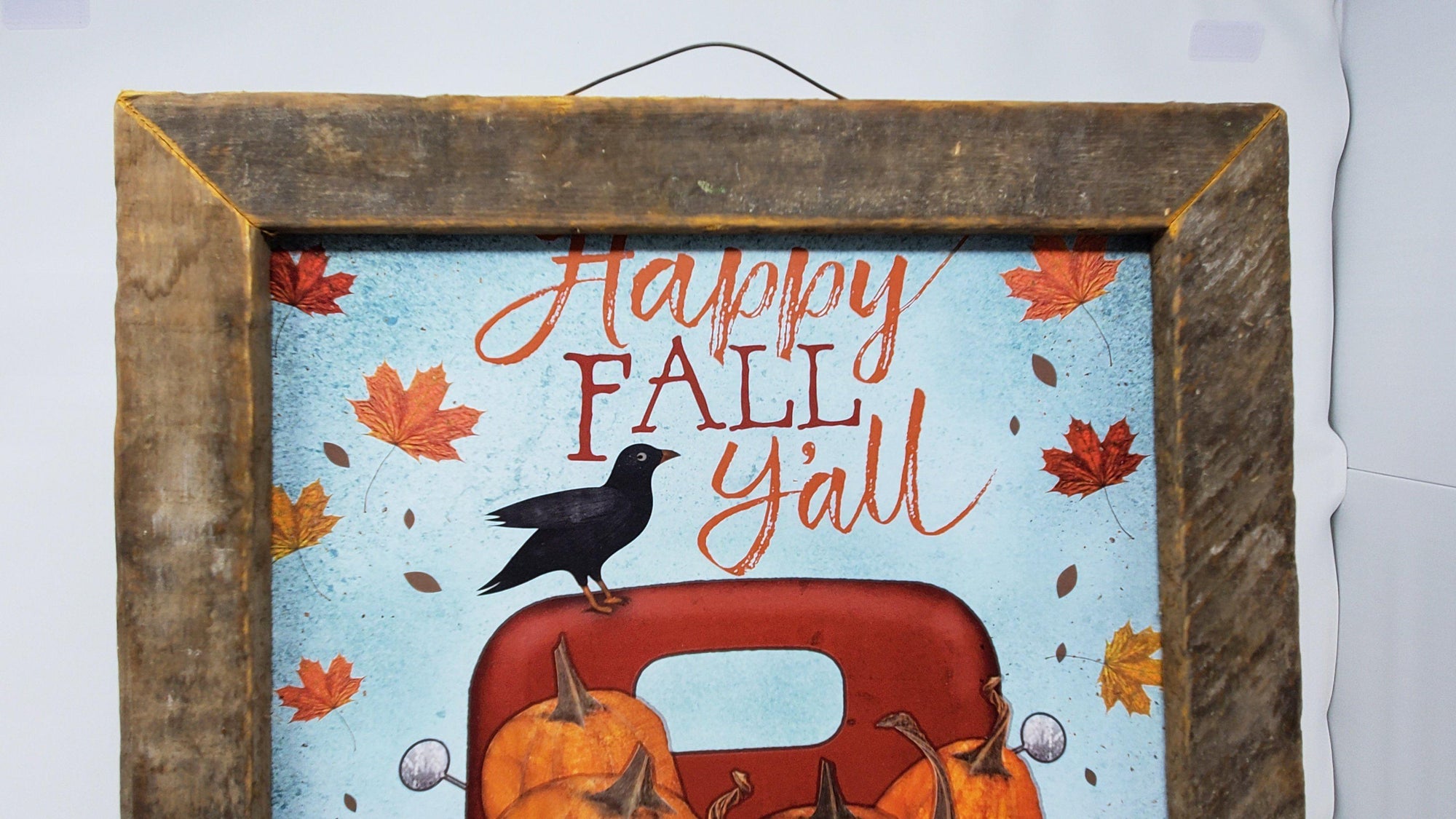 Rustic Truck Happy Fall Y'all Farmhouse Sign - A Rustic Feeling