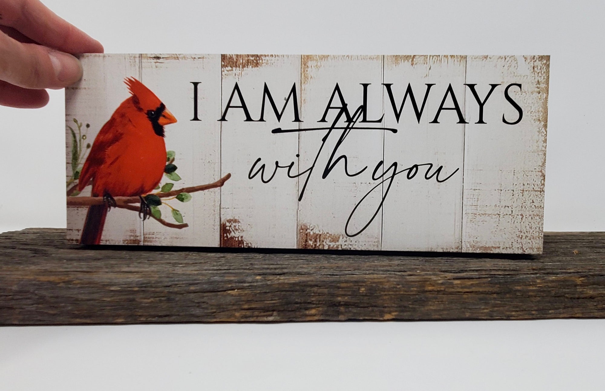 I Am Always With You Red Cardinal Sign