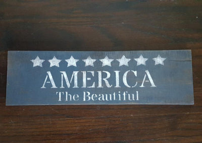 America the Beautiful Rustic Sign - A Rustic Feeling