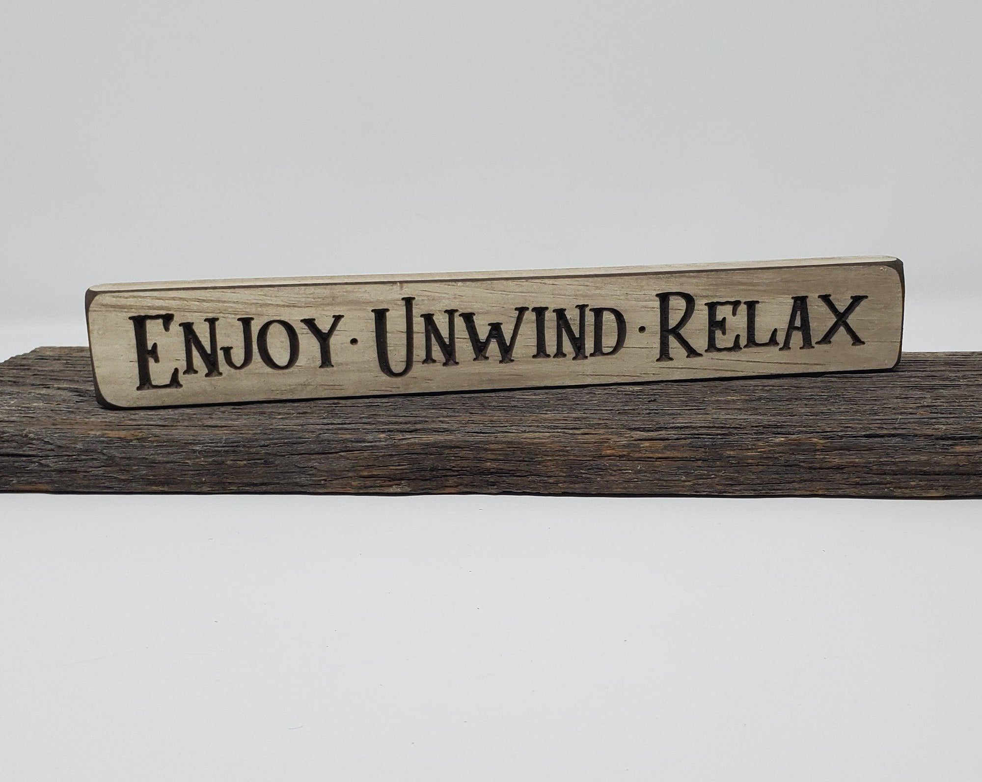 Bathroom Wood Sign Enjoy Unwind Relax - A Rustic Feeling