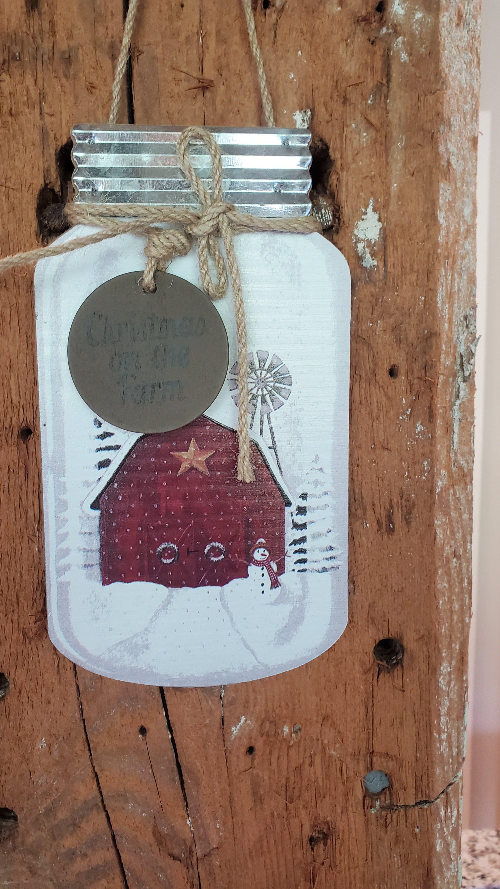 Christmas on the Farm Mason Jar Sign - A Rustic Feeling