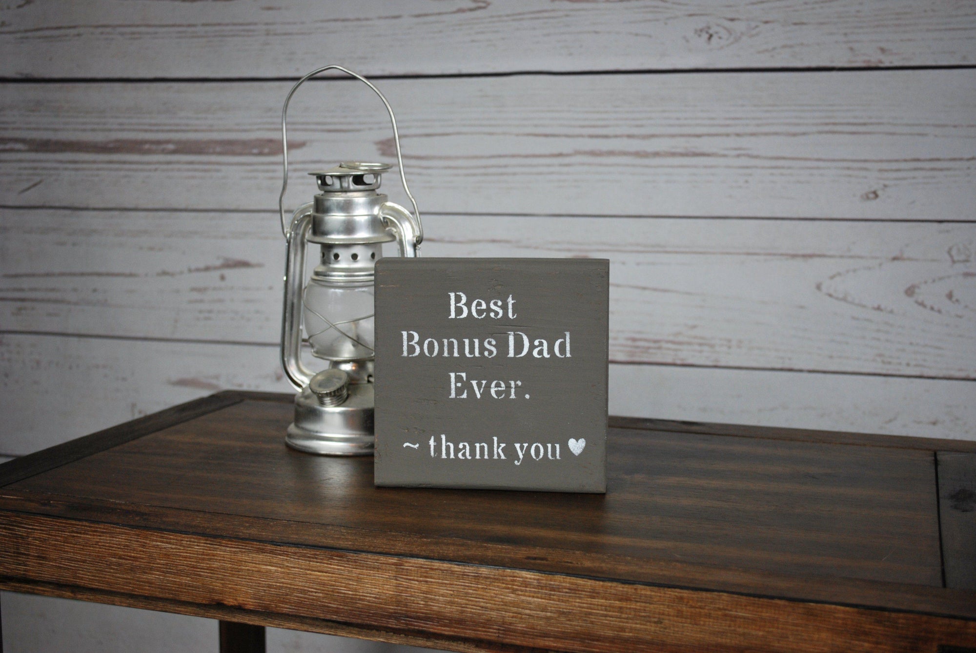 Bonus Dad, Step Dad Sign - A Rustic Feeling