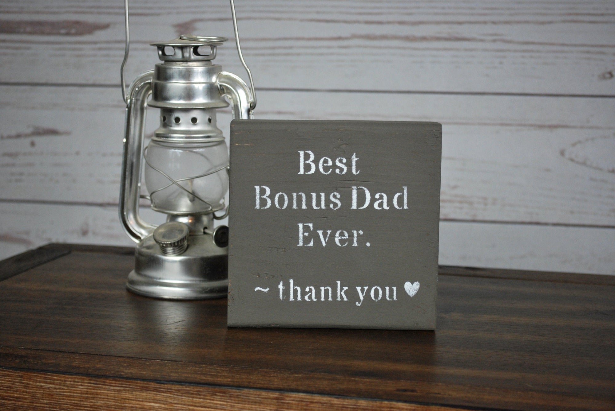 Bonus Dad, Step Dad Sign - A Rustic Feeling