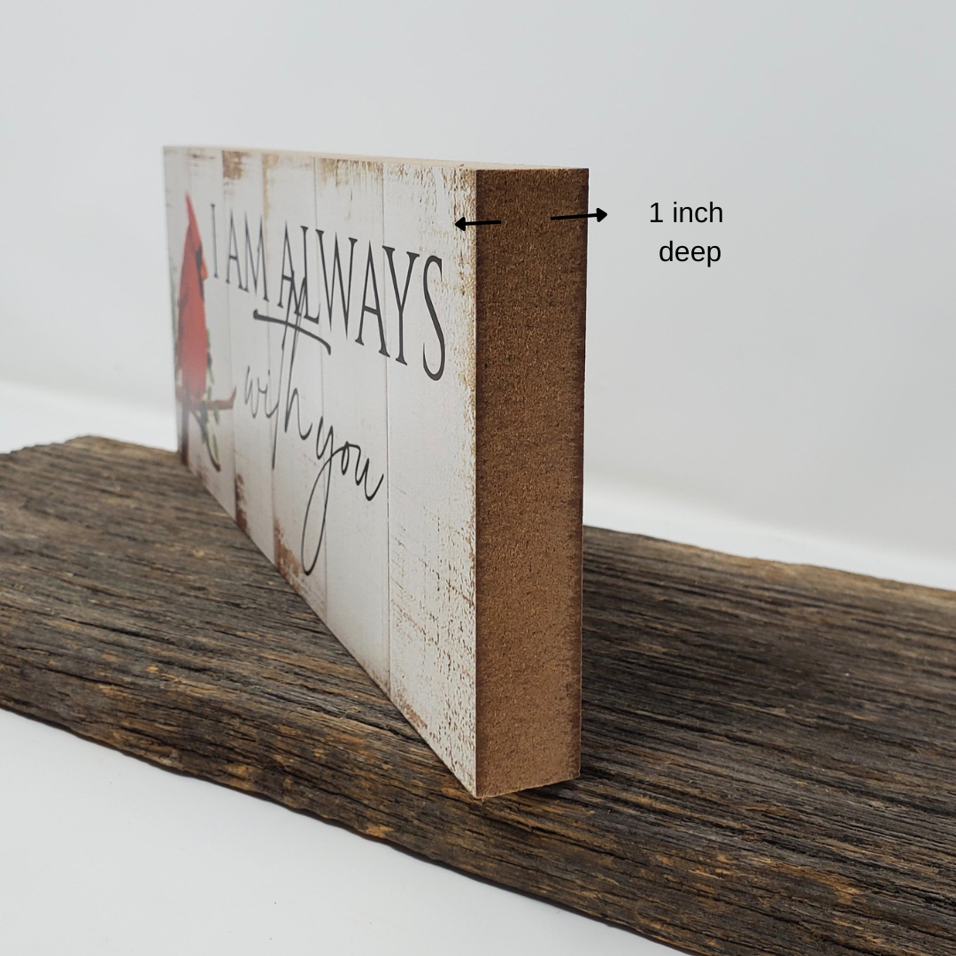 I Am Always With You Red Cardinal Sign