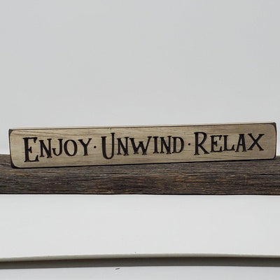 Bathroom Wood Sign Enjoy Unwind Relax - A Rustic Feeling