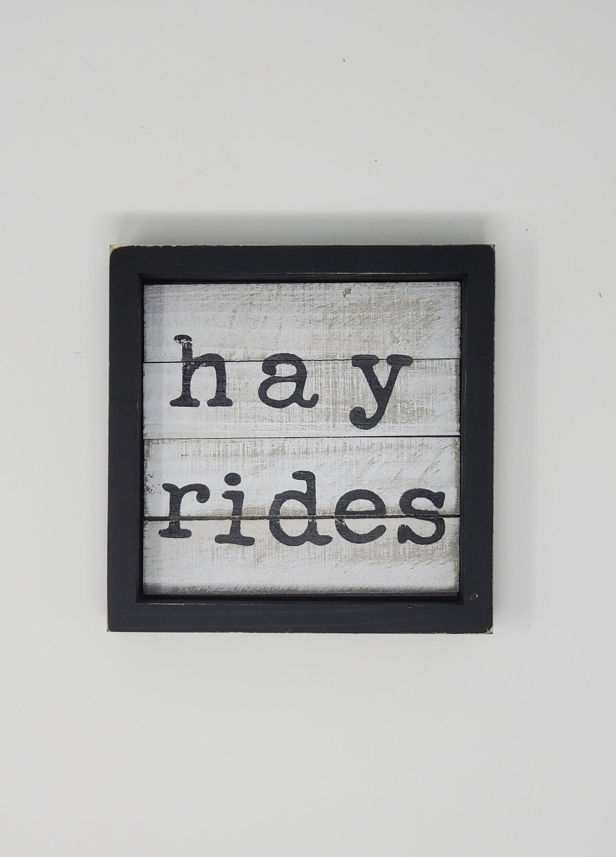 Hay Ride Farmhouse Rustic Fall Wood Sign - A Rustic Feeling