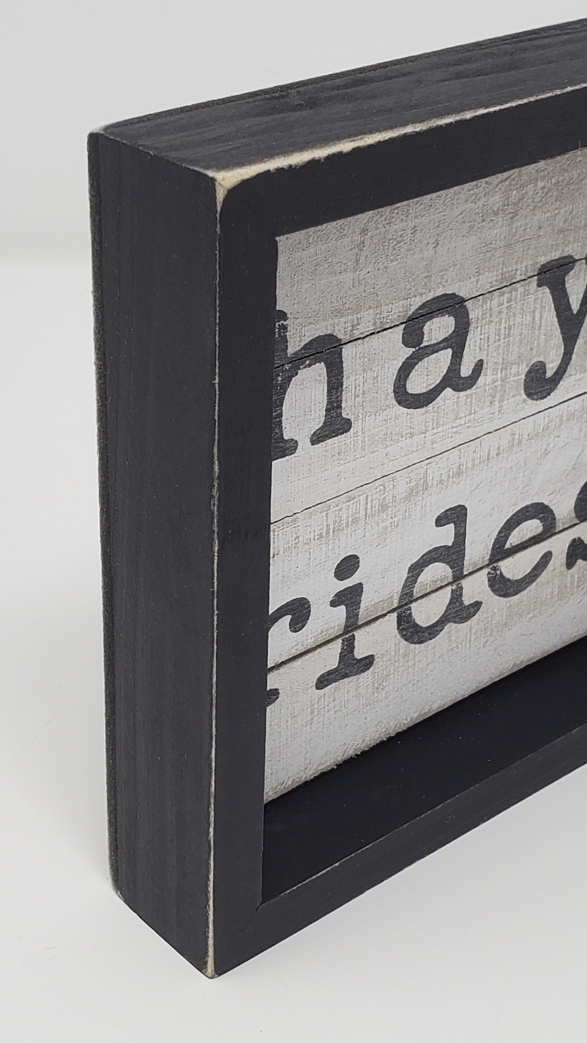 Hay Ride Farmhouse Rustic Fall Wood Sign - A Rustic Feeling