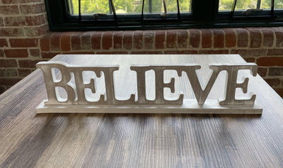 Believe Farmhouse Rustic Sign - A Rustic Feeling
