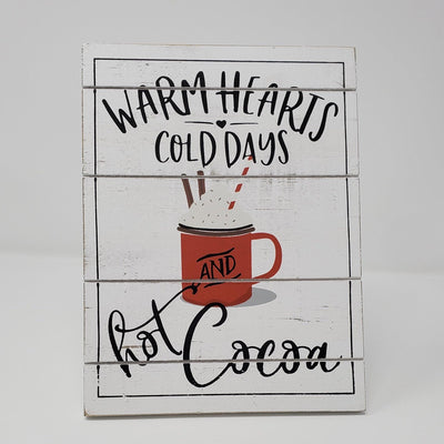 Warm Hearts and Hot Cocoa Farmhouse Winter Sign - A Rustic Feeling