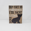 Funny Cat Sign for Cat Lovers Pet Decor A Rustic Feeling