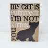 Funny Cat Sign for Cat Lovers Pet Decor A Rustic Feeling