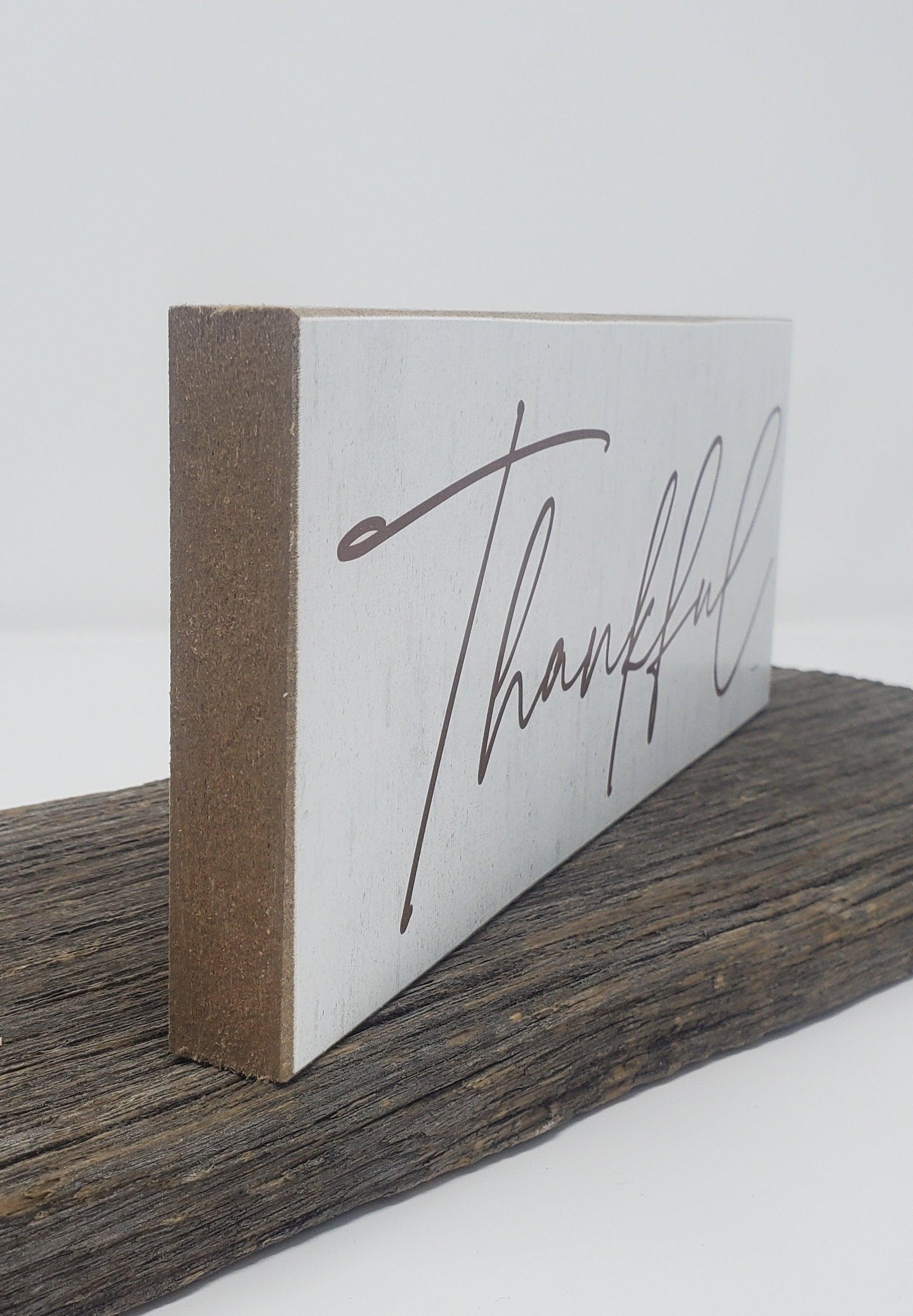 Thankful Rustic Sign - A Rustic Feeling