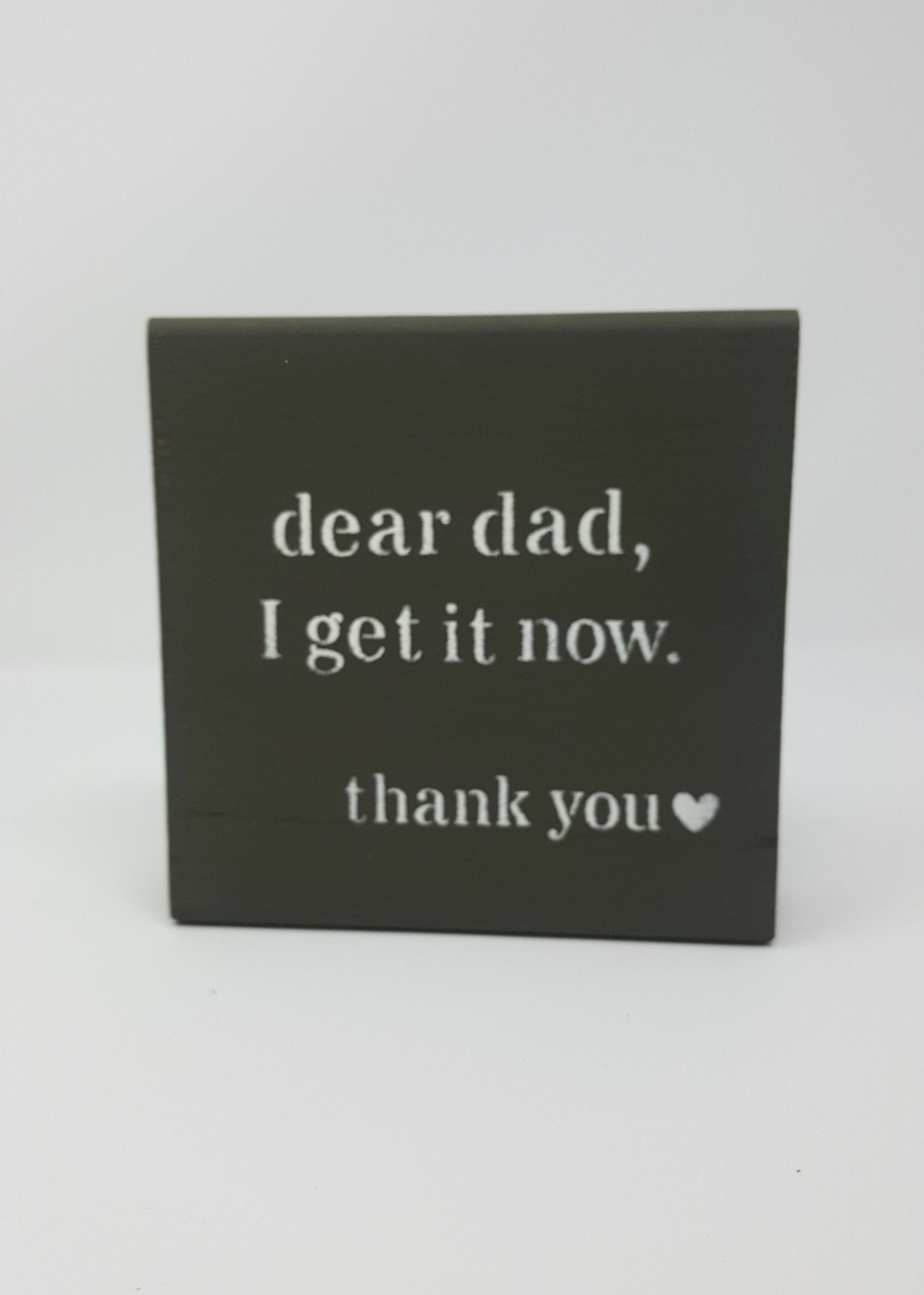 Wedding Gift for Dad, Dear Dad I Get It Now Wedding A Rustic Feeling