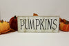 Fall Rustic Pumpkin Sign - A Rustic Feeling