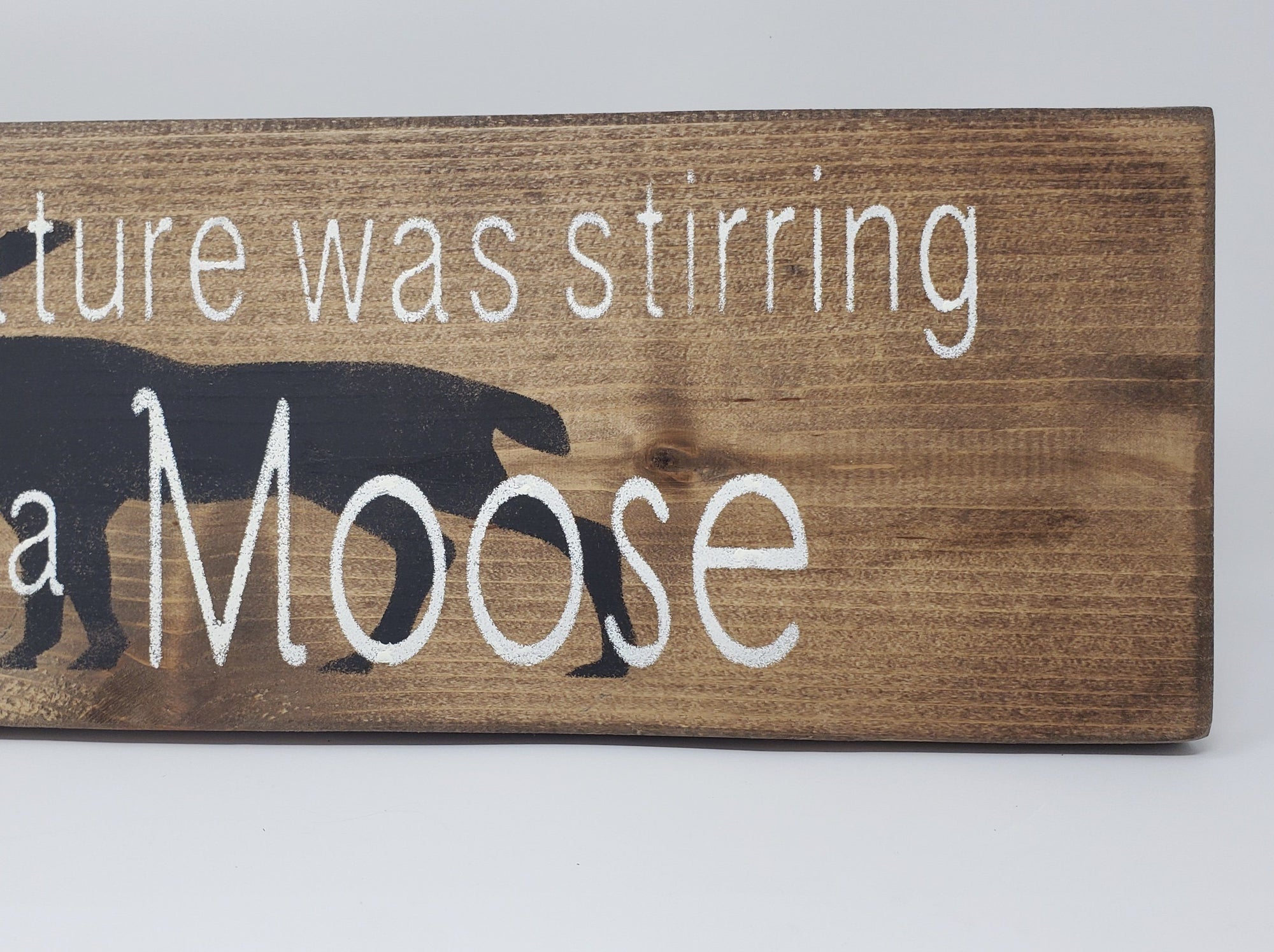 Not A Creature Was Stirring, Not Even a Moose Rustic Wood Sign Cabin Decor ARusticFeeling