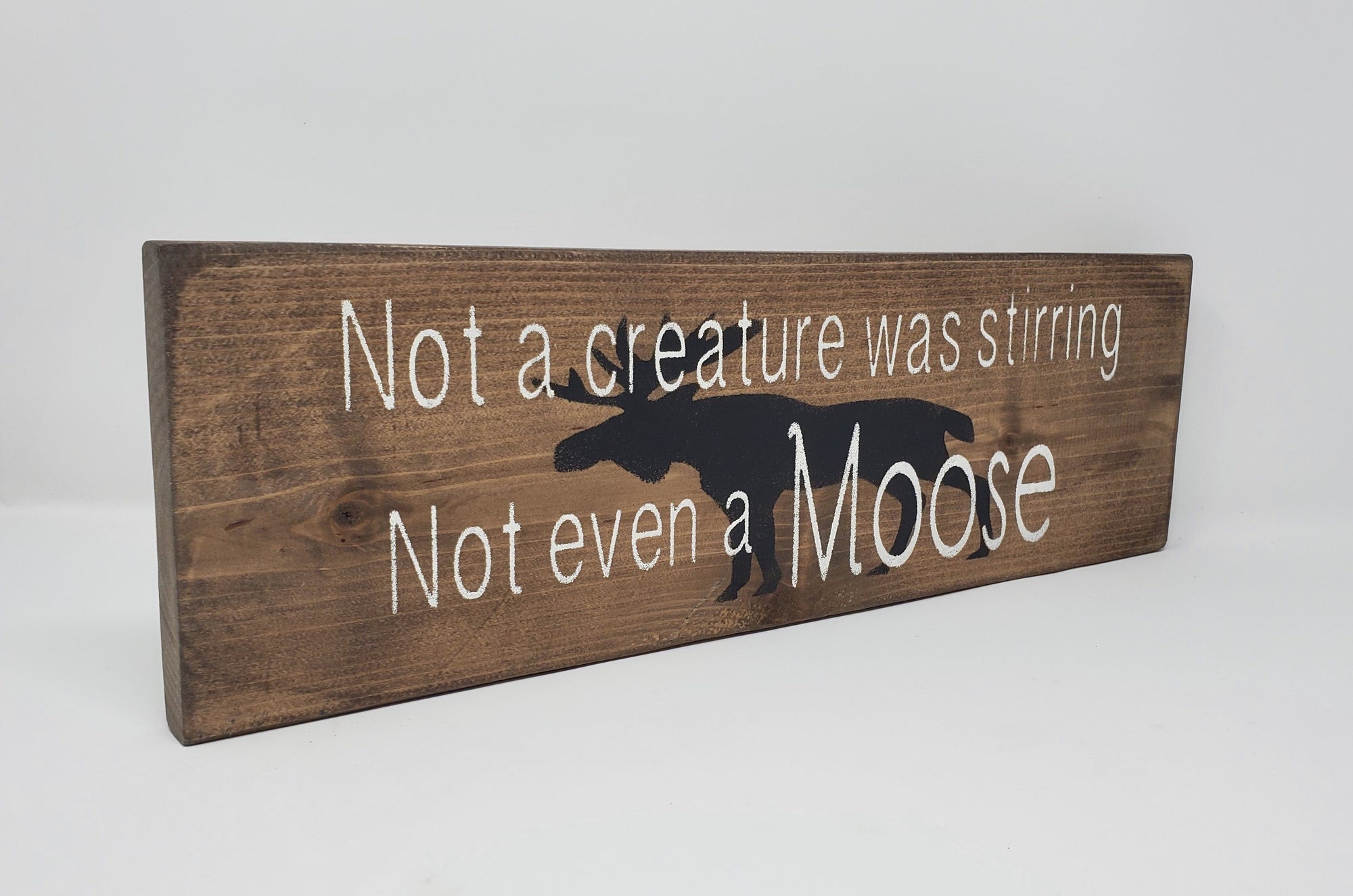 Not A Creature Was Stirring, Not Even a Moose Rustic Wood Sign Cabin Decor ARusticFeeling