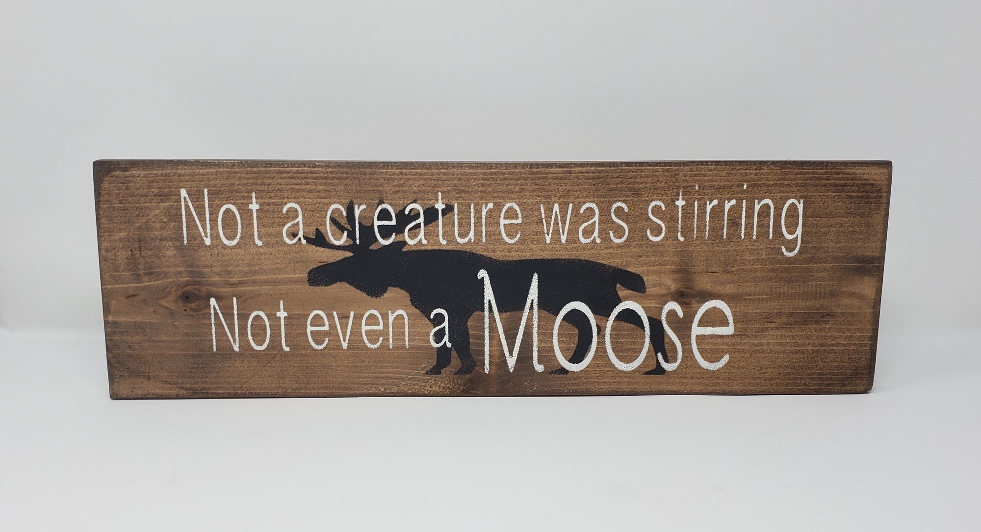Not A Creature Was Stirring, Not Even a Moose Rustic Wood Sign Cabin Decor ARusticFeeling