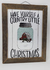 Mason Jar Christmas Rustic Sign - A Rustic Feeling