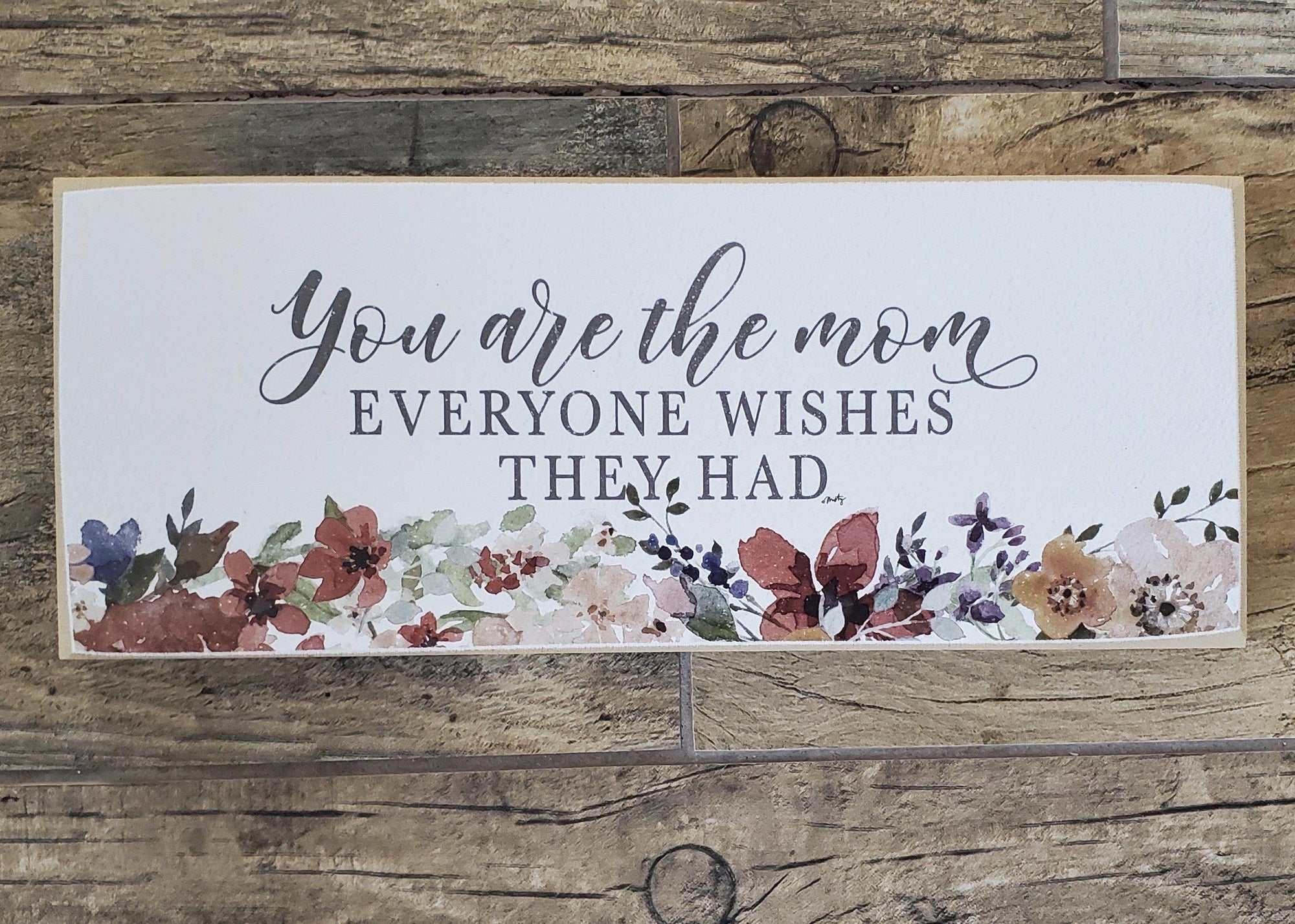 Sweetest Mom Sign - A Rustic Feeling