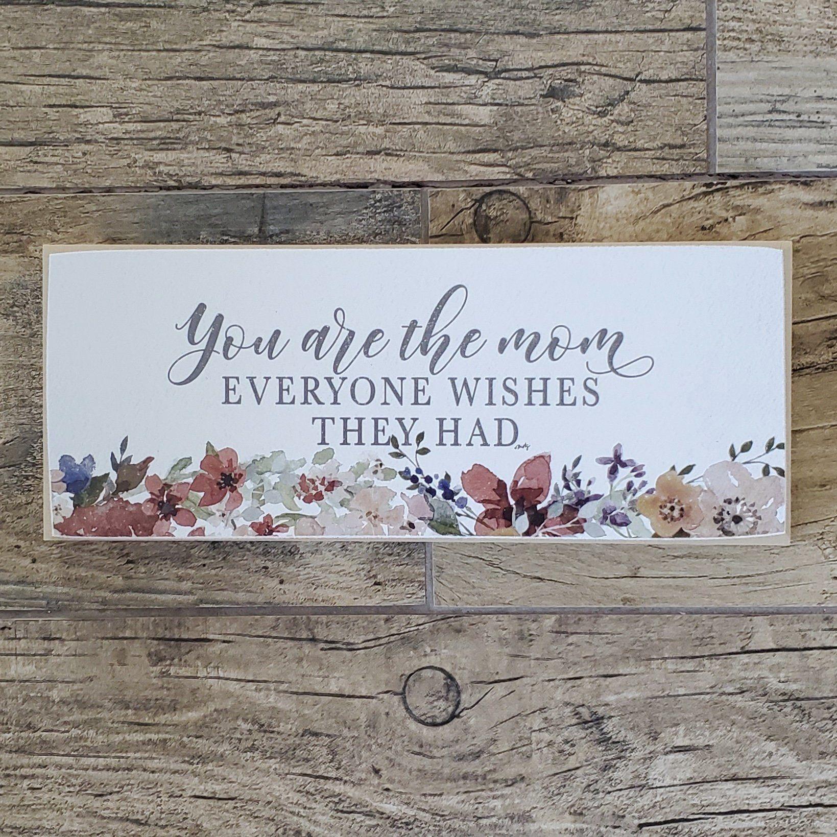 Sweetest Mom Sign - A Rustic Feeling