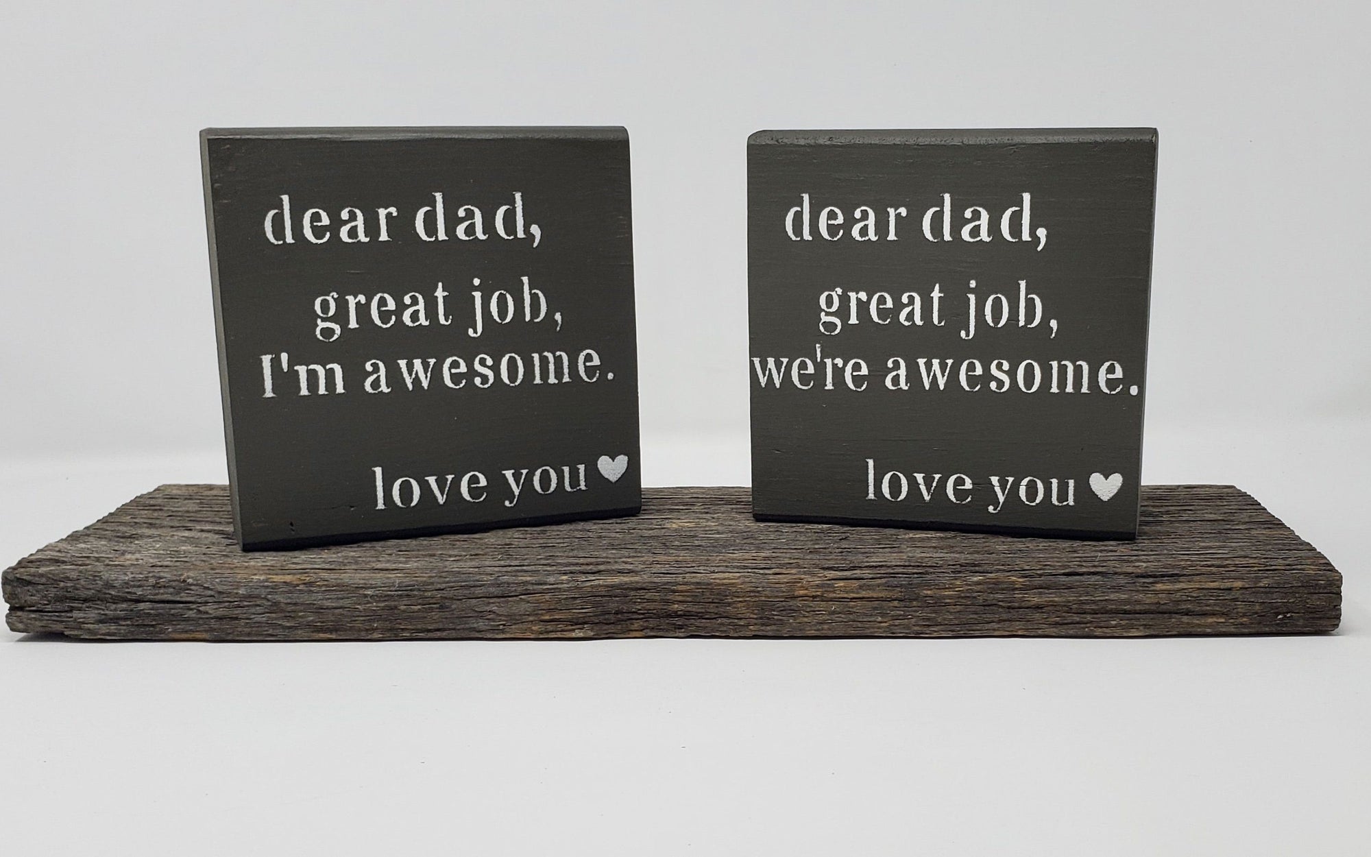 Funny Gift for Dad, Dear Dad, Great Job, I'm Awesome Fathers Day A Rustic Feeling