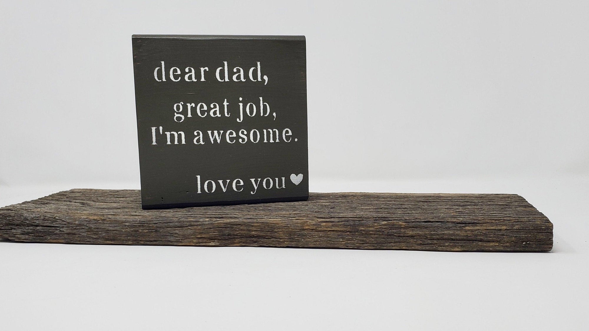 Best Funny Dad Gift - A Rustic Feeling