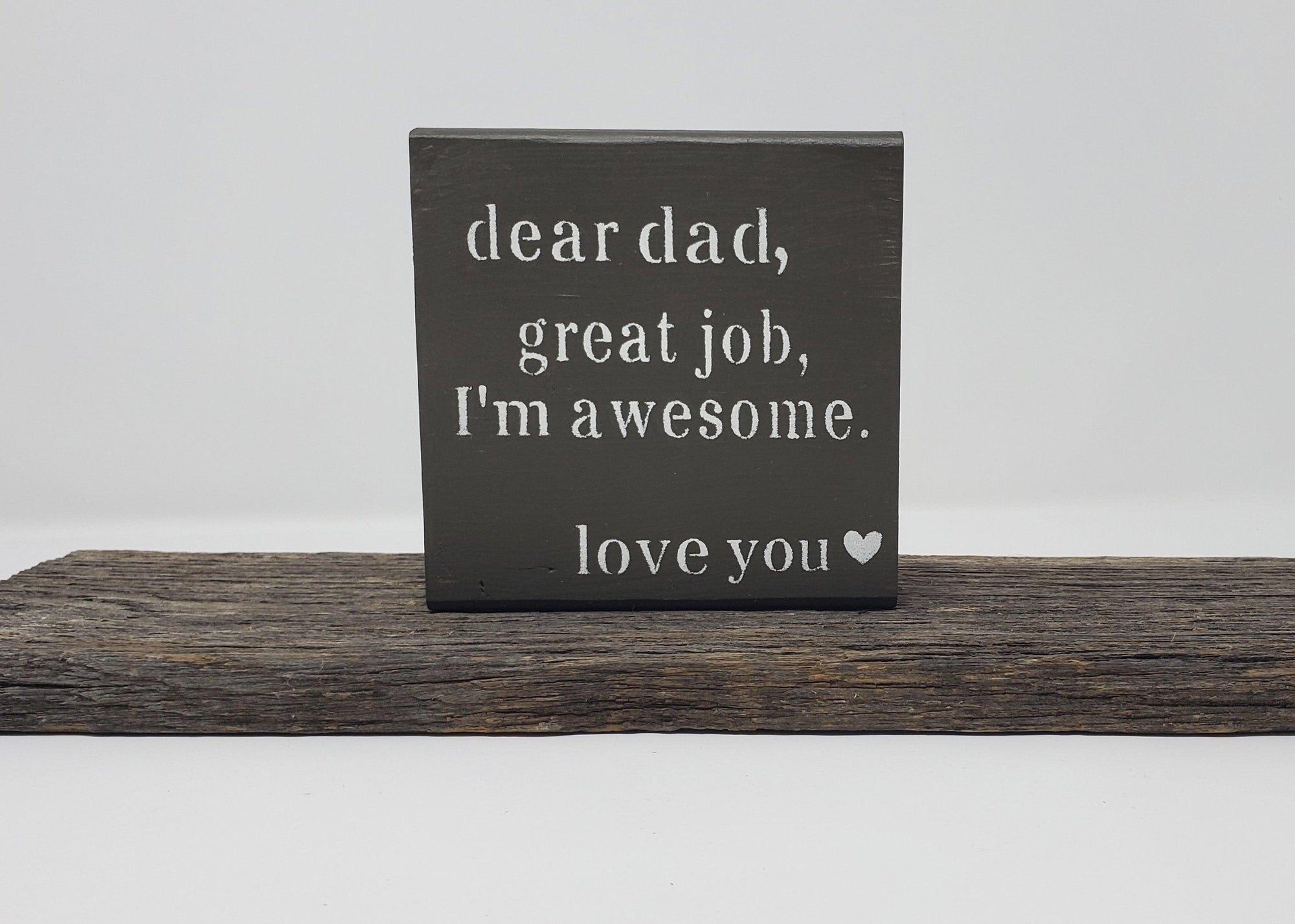 Best Funny Dad Gift - A Rustic Feeling