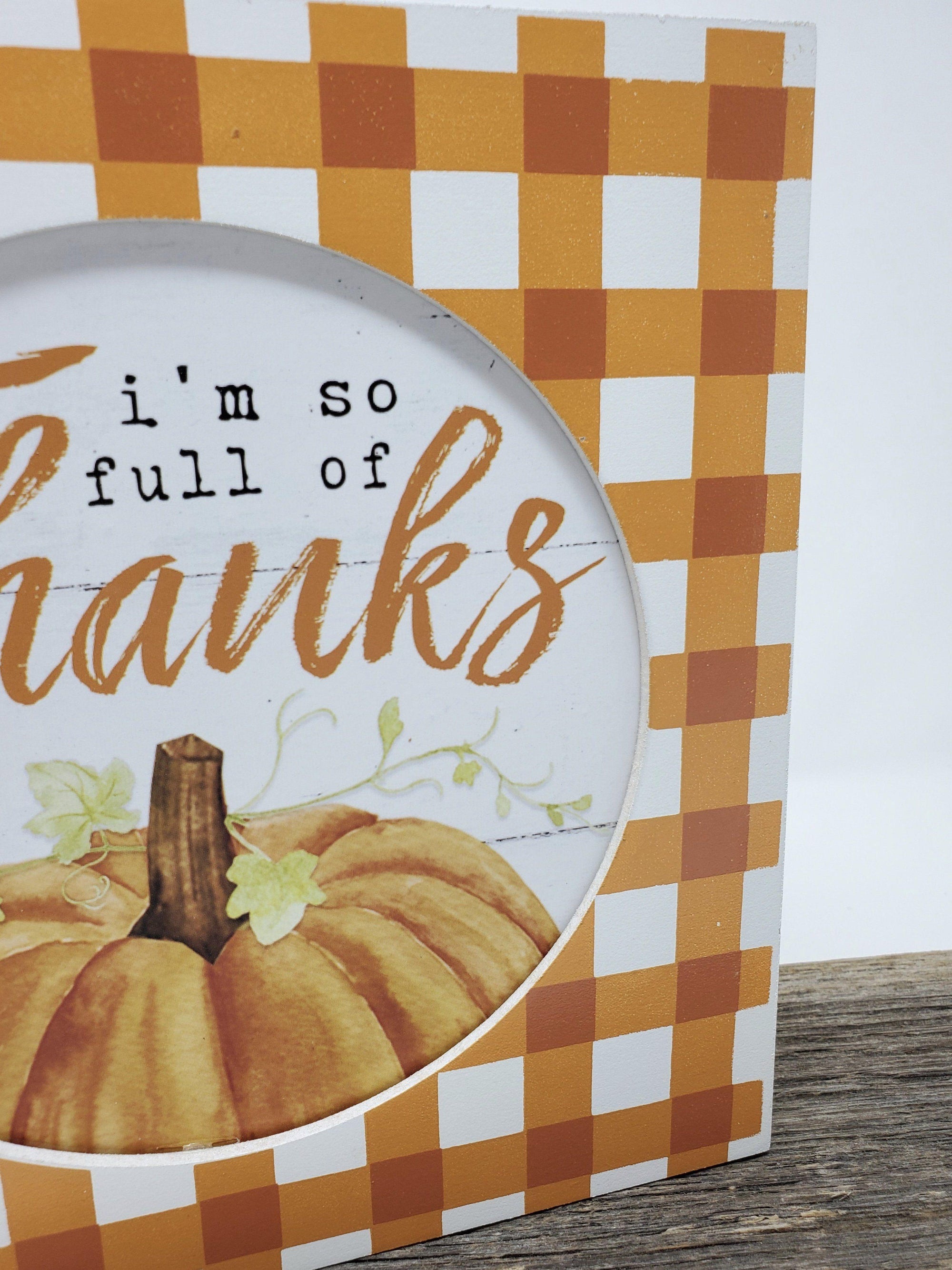 Full of Thanks Wood Box Sign - A Rustic Feeling