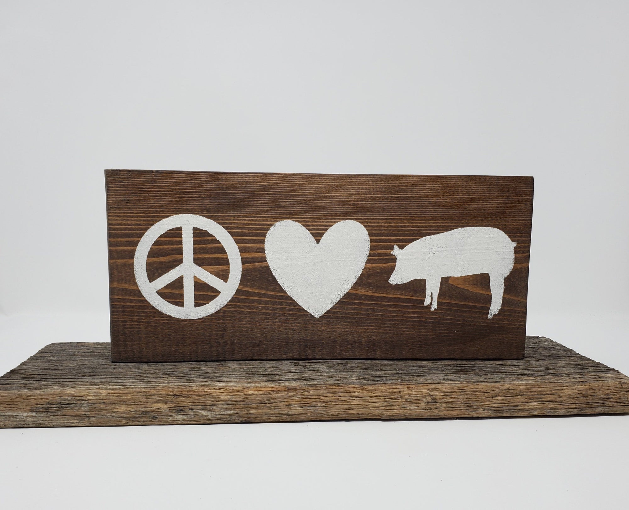 Peace Love Pigs Wood Sign Pet Decor A Rustic Feeling