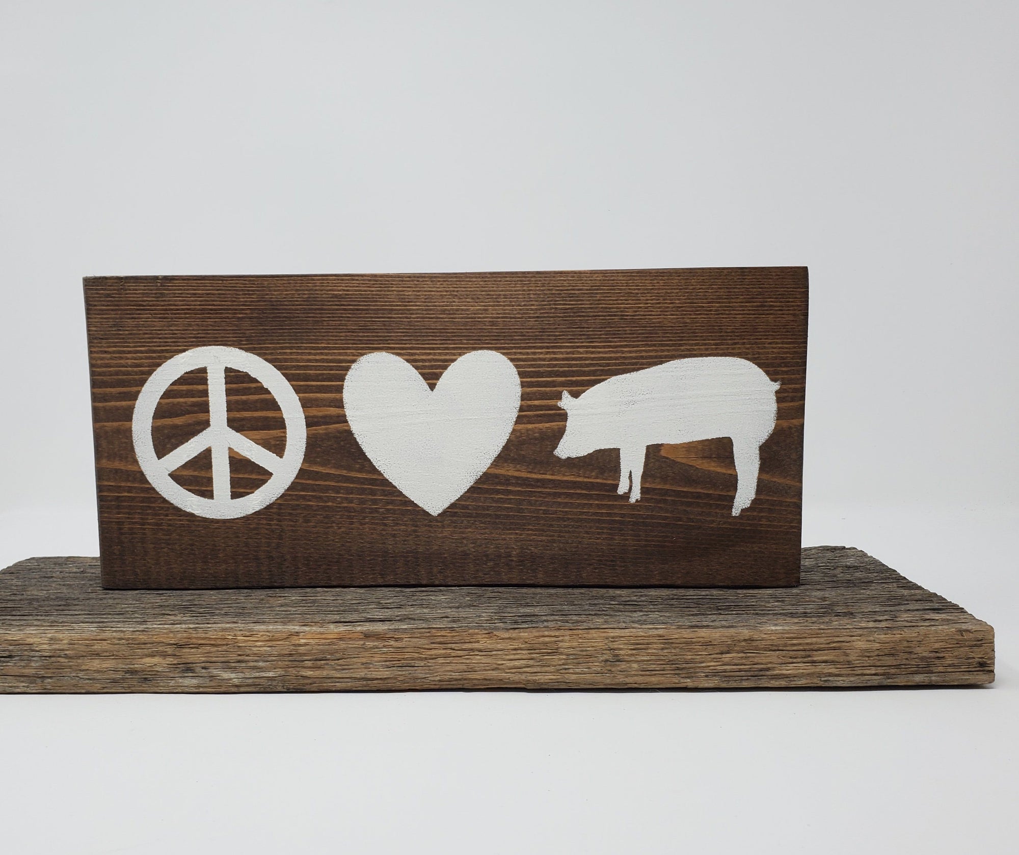 Peace Love Pigs Wood Sign Pet Decor A Rustic Feeling