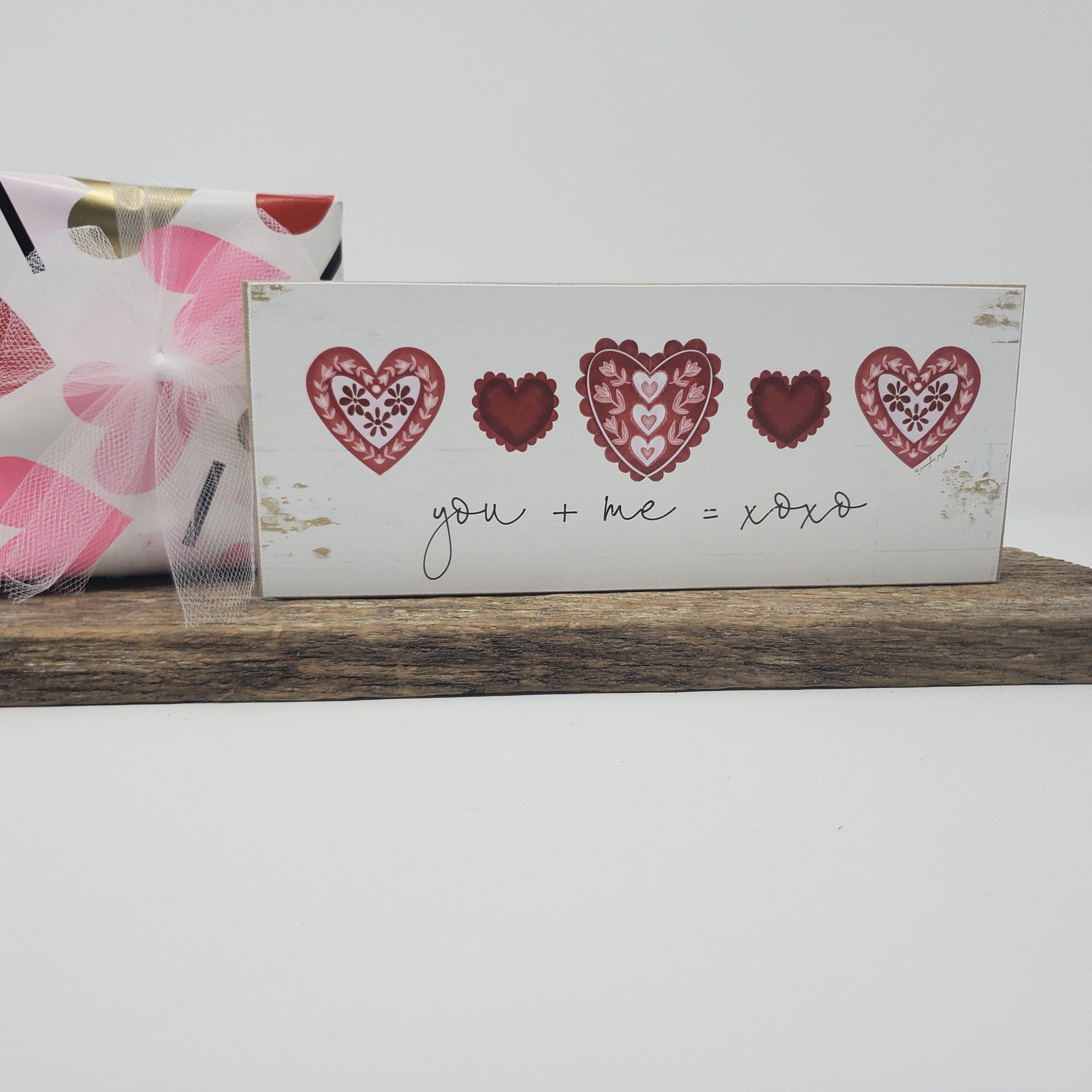 You + Me with Hearts Block Sign - A Rustic Feeling