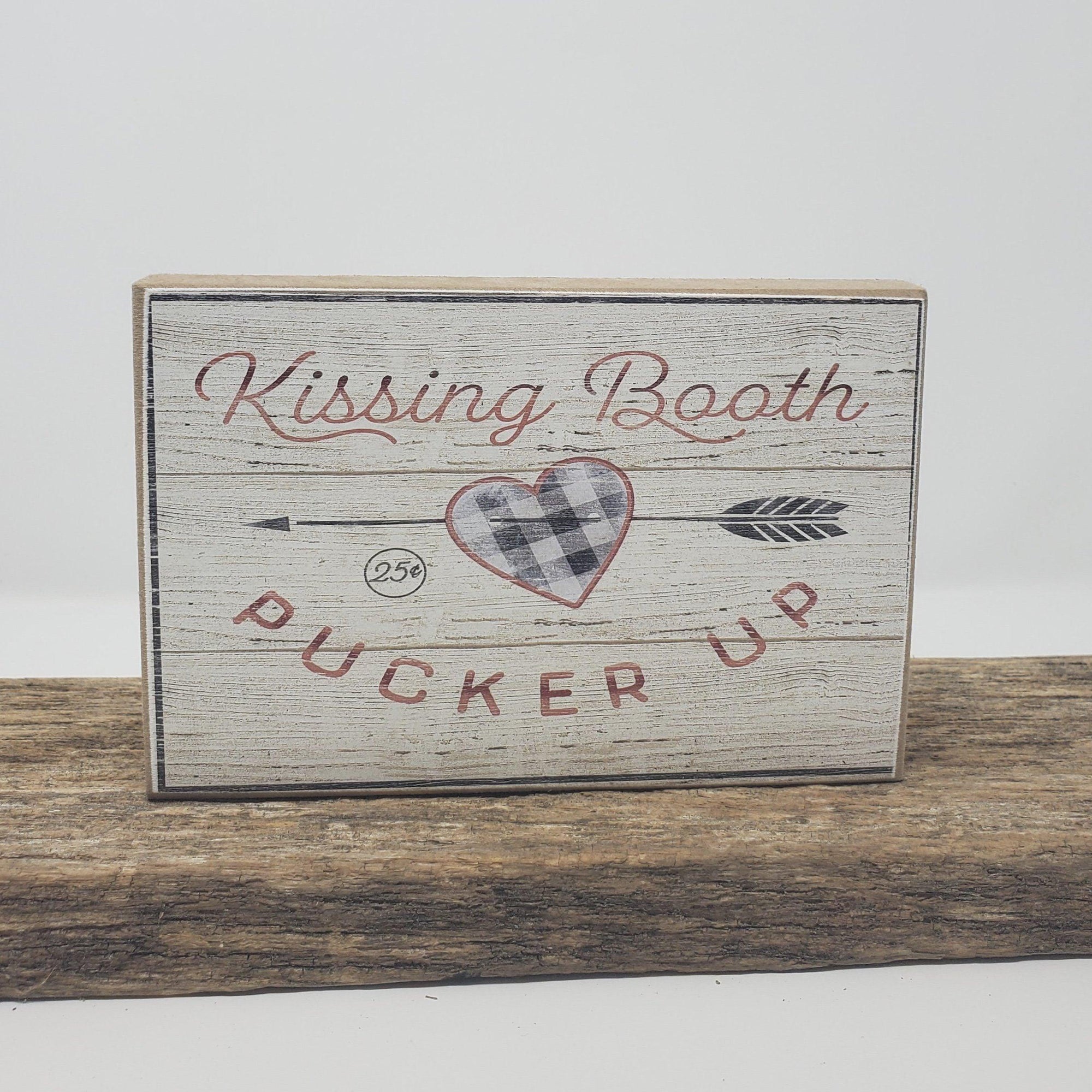 Kissing Booth Sign - A Rustic Feeling
