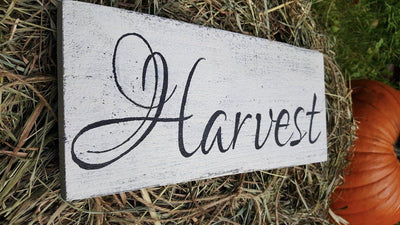 Rustic Harvest Sign - A Rustic Feeling