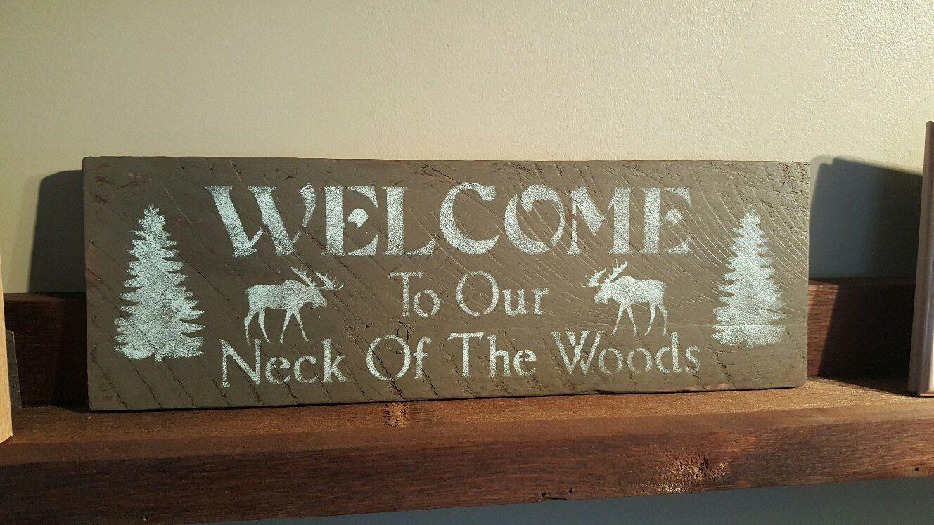 Moose Welcome Sign - A Rustic Feeling