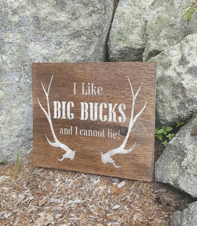 I Like Big Bucks Cabin Sign Fathers Day ARusticFeeling